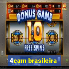 4cam brasileira